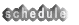 schedule
